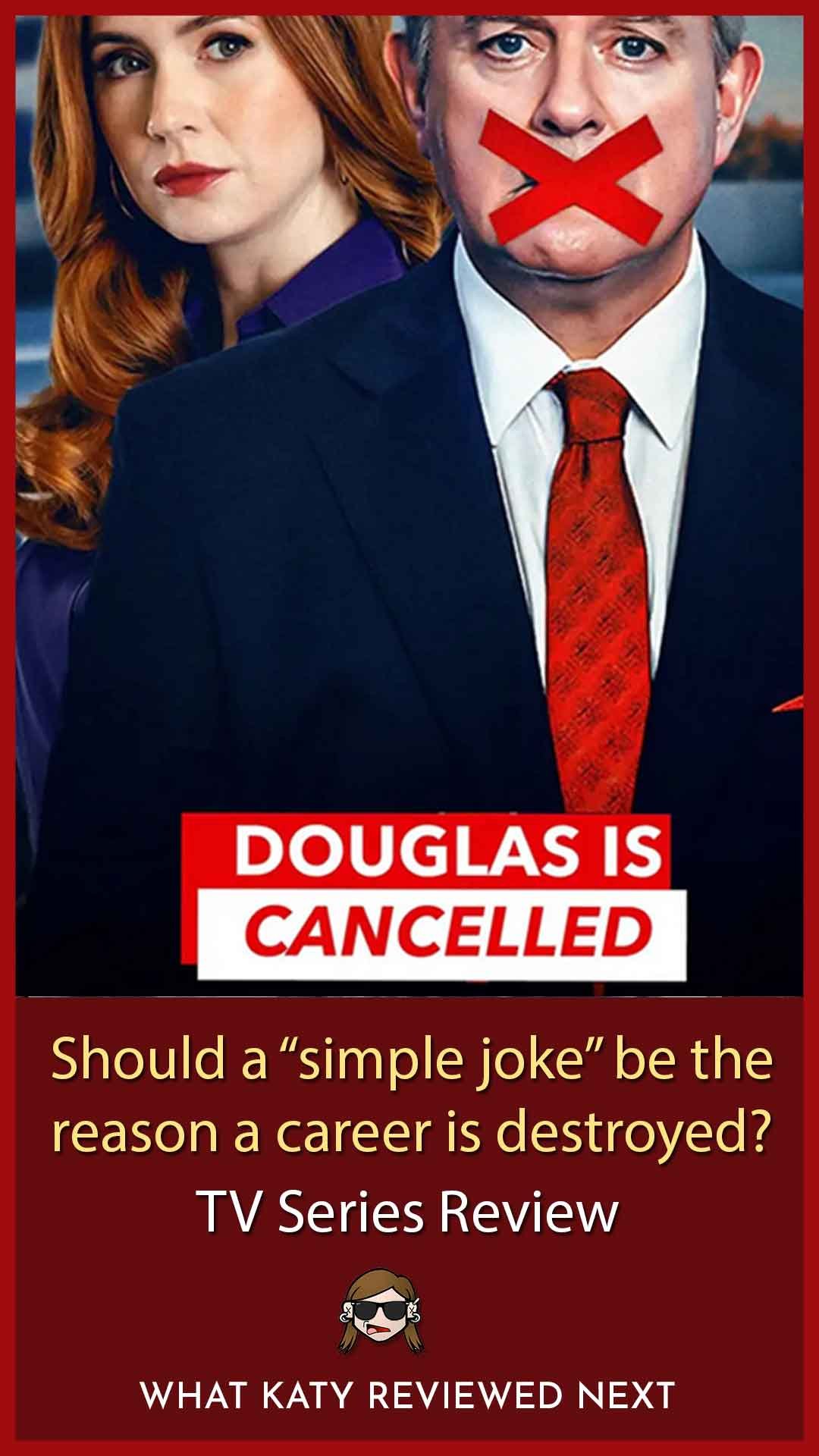 Douglas Is Cancelled Film Review